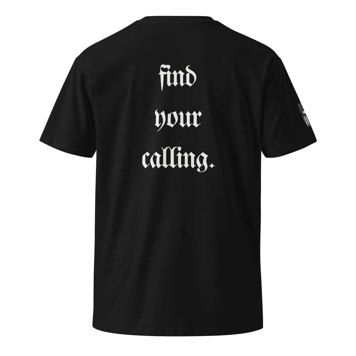 Disciples of Valor's 'Find Your Calling' T-Shirt